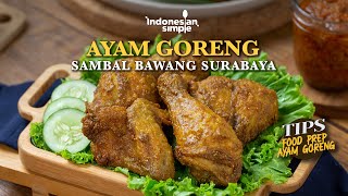 AYAM GORENG SAMBAL BAWANG SURABAYA  MAKANAN PALING FAVORIT WARGA 62 [upl. by Lewak839]