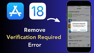 How to Fix ‘Verification Required’ on App Store  Quick Solution [upl. by Charlton]