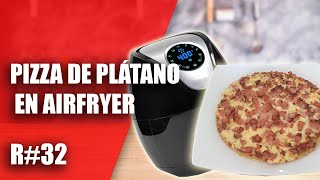 Pizza de plátano en Air fryer R32  Pizza de plátano en freidora de aire [upl. by Terrena]