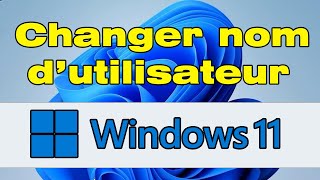 Comment changer le nom dutilisateur sur Windows 11 [upl. by Hyman121]