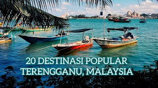 20 LOKASI PELANCONGAN TERENGGANU [upl. by Musihc109]