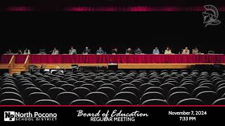 North Pocono Board of Education Regular Meeting 20241107 [upl. by Graces]