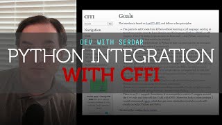 How to better integrate PythonC with CFFI [upl. by Anchie]