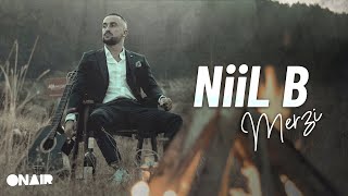 NiiL B  Merzi [upl. by Dumm]