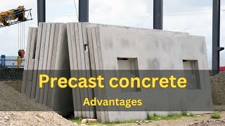 Advantages of Precast Concrete in Building Construction [upl. by Nemad]