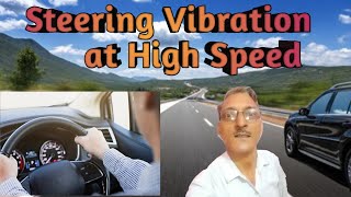 Steering Vibration at High Speed Causes and Solution Alignment Guru [upl. by Osnofedli]