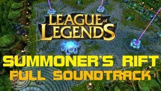 Old Summoners Rift Default  Complete Soundtrack [upl. by Michaeline]