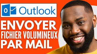 Comment Envoyer Un Fichier Volumineux Par Mail Outlook  Nouveau 2025 [upl. by Ordisy112]