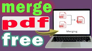 How to merge pdf files into one for free step by step [upl. by Essile]