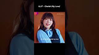 ENG ILLIT  Cherish My Love Lyrics illit cherish belift [upl. by Abbate]