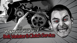 Belt Variator amp Clutch Service  Vespa GTGTSGTV [upl. by Abercromby]