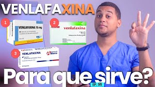 VENLAFAXINA PARA QUE SIRVE  3 COSAS [upl. by Nailuj351]