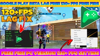 Free fire 120 FPS setting in Google play beta pc freefirepcversion googleplaybeta [upl. by Tawney]