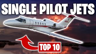 Top 10 Best Single Pilot Jets in 2023  Solo Flight Excellence [upl. by Raycher]