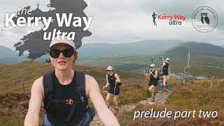 The Kerry Way Ultra 2024  Prelude part two [upl. by Sivek644]