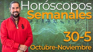 Los Horoscopos Semanales del 30 de Octubre al 5 de Noviembre [upl. by Beffrey]