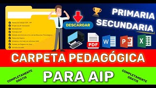 Como descargar 🎁GRATIS🎁 la Carpeta Pedagógica para AIP [upl. by Biebel62]