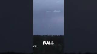 Ball Lightning The Strangest Storm Phenomenon😱😱 [upl. by Hnao]