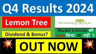 LEMON TREE Q4 results 2024  LEMON TREE results today  LEMON TREE Share News  LEMON TREE Share [upl. by Trebuh]