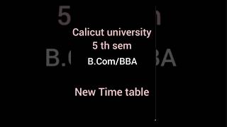 5th sem B ComBBA new exam Timetable calicut university malayalistalks3518 [upl. by Aikim]