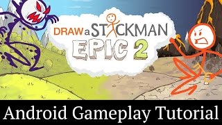 Draw a Stickman EPIC 2 Android Gameplay [upl. by Castora]