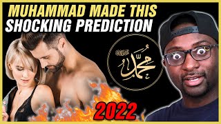 Shocking Prophecies of Prophet Muhammad Happening In 2022  REACTION [upl. by Wye]