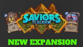 SAVIORS OF ULDUM NEW EXPANSION CARD REVIEW The Hearthstone Report 07022019 [upl. by Scibert]