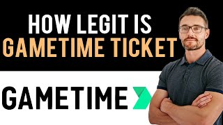 ✅ Are Gametime Tickets Legit Full Guide [upl. by Mateya119]