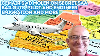 Cemair’s vd Molen on secret SAA bailouts pilot and engineer emigration and more [upl. by Hahnke]