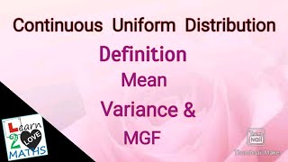 Continuous Uniform Distribution  Definition MeanVariance amp Mgf malayalam [upl. by Nylesor]