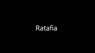 羅塔菲亞 Ratafia [upl. by Aja]