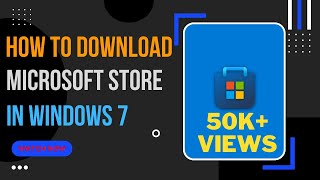 HOW TO USE MICROSOFT STORE IN WINDOWS 7  GOOGLE CHROME  DTECH WALLAH [upl. by Adyl]