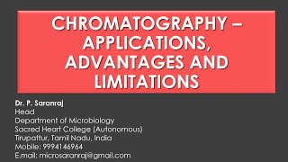 Chromatography  Applications Advantages and Limitations [upl. by Gorski]