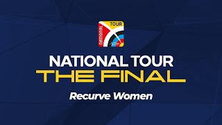 National Tour The Final 2024  Womens Recurve Bow [upl. by Algar]