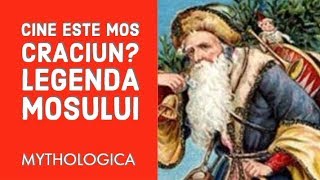 Legenda lui Mos Craciun cine este Mos Craciun Mitologie si paganism [upl. by Lleuqar]