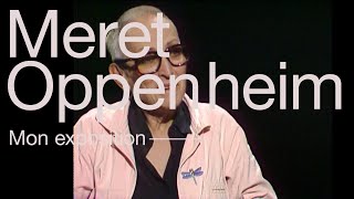 Teaser «Meret Oppenheim Mon exposition» Kunstmuseum Bern [upl. by Michail]