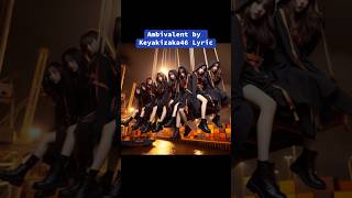 Ambivalent Malay Translation Keyakizaka46 [upl. by Venable]