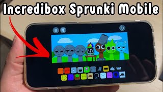 Incredibox Sprunki iOS Android 2024  How To Download amp Play on Mobile [upl. by Puritan592]