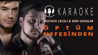 Karaoke  Mustafa Ceceli amp Ekin Uzunlar  Öptüm Nefesinden Öpüm nəfəsindən [upl. by Vic695]