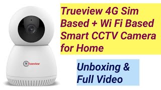 True view 4G Sim and Wifi Camera 3 Mp Smart 360° CCTV Camera 4g  pan tilt Wifi camera [upl. by Paget]