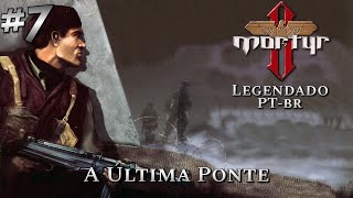 PC Mortyr II Mortyr 2 For Ever PTBr  A Última Ponte  Parte7 [upl. by Nitsua]