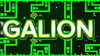 GALION By Mrball414  Geometry Dash [upl. by Oiceladni932]