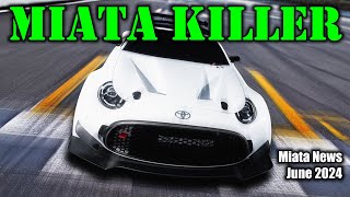 Did Toyota just greenlight a MIATA KILLER  Miata News  June 2024 [upl. by Ecirrehs]