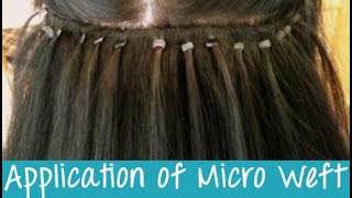 Micro Weft Hair Extensions  Application  Instant Beauty ♡ [upl. by Freudberg461]