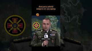 UCRAINA ancora SCOSSONI INTERNI nel mondo POLITICOMILITARE [upl. by Merrill146]