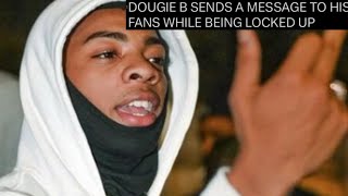 DougieB SENDS A DISTURBING MESSAGE TO HIS FANS FROM PRISON [upl. by Aihsitan454]