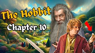 The Hobbit  Chapter 10 Summary amp Analysis  JRR Tolkien [upl. by Hebrew]