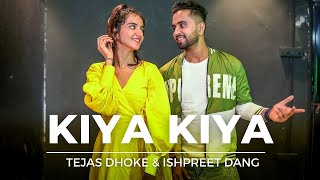 KIYA KIYA  Dance Video  Tutorial  Tejas Dhoke amp Ishpreet Dang  Dancefit Live [upl. by Riannon16]