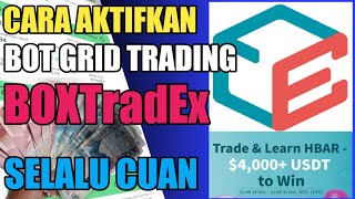 CARA AKTIFKAN BOT GRID TRADING  BOXTradEx SELALU CUAN [upl. by Asseniv]