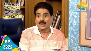 Taarak Mehta Ka Ooltah Chashmah  Ep 3222  Full Episode  2nd August 2021 [upl. by Hannahsohs]